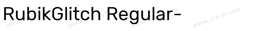 RubikGlitch Regular字体转换